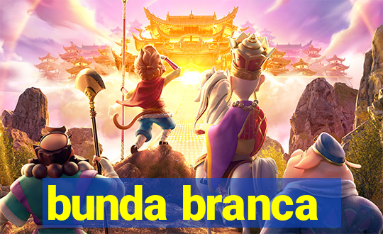 bunda branca